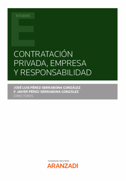 Contratación privada, empresa y responsabilidad
