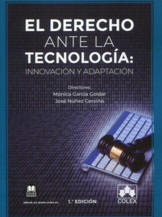 Derecho ante la tecnología: innovación y adaptación