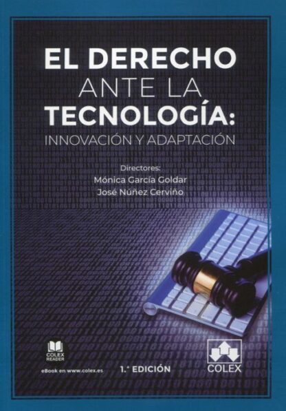 Derecho ante la tecnología: innovación y adaptación