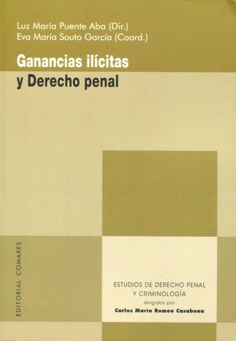 GANANCIAS ILÍCITAS DERECHO PENAL