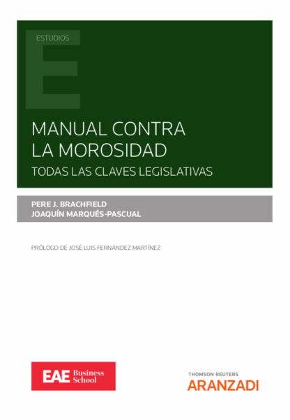 Manual contra la morosidad. Todas las claves legislativas