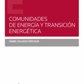 Comunidades de energía y transición energética