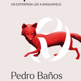Poder. Una estratega lee a Maquiavelo