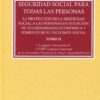 Seguridad Social para todas las personas. Congreso AESSS 2021 (2 Tomos) La protección de la Seguridad Social a las personas en situación de vulnerabilidad económica y fomento de su inclusión social-72326