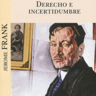 Derecho e incertidumbre
