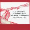 Las entidades de gestión de la propiedad intelectual -0