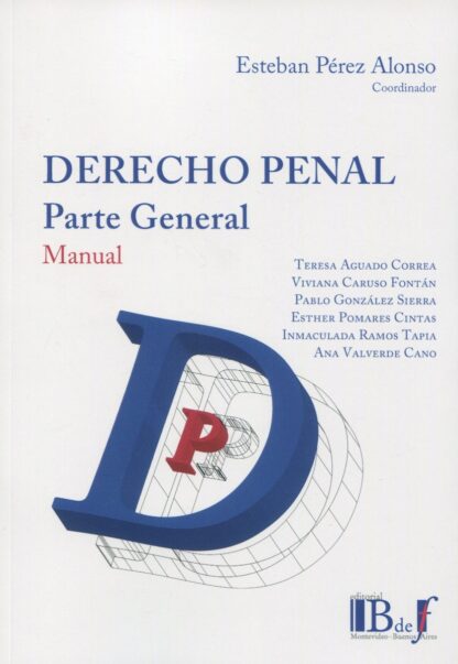 Derecho penal. Parte general. Manual