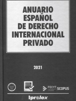 Anuario Español de Derecho Internacional Privado 2021