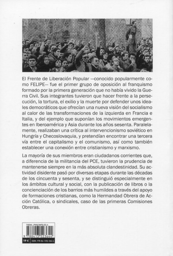 El Frente de Liberación Popular. FELIPE. Historia de una rebelión, 1958-1969 -72530