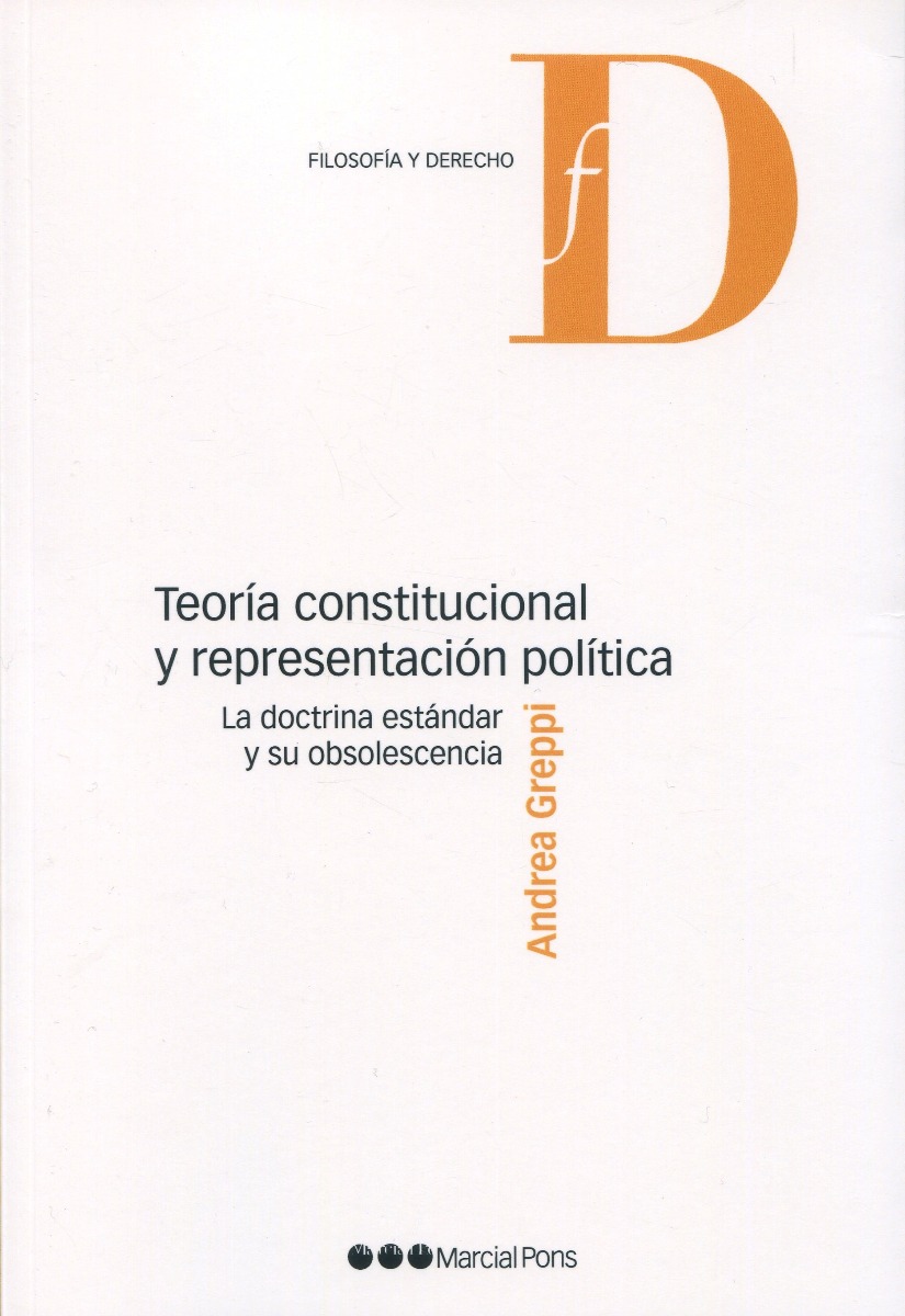 Teoría constitucional y representación política. La doctrina estándar y su obsolescencia-0