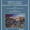 Dinero y política ante la pandemia: reacciones y transformaciones Tomo II. Reacciones y transformación en el Derecho Privado. Número extraordinario de Anuario de la Facultad de Derecho de la UAM 2021-0