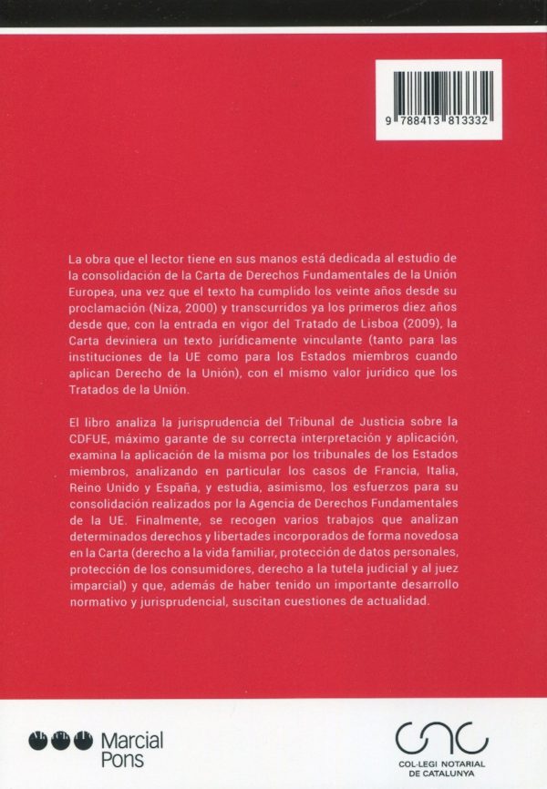 La Carta de derechos fundamentales de la Unión Europea, veinte años después The charter of the fundamental rights of the European Union, twenty years later-72595