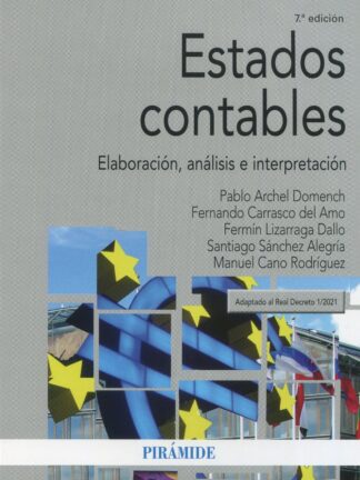 Estados Contables. Elaboración, análisis e interpretación