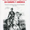 Los generales políticos en Europa y América (1810-1870). centauros carismáticos bajo la luz de Napoleón-0