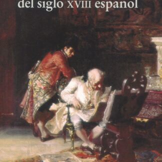 Olvido y memoria del siglo XVIII español