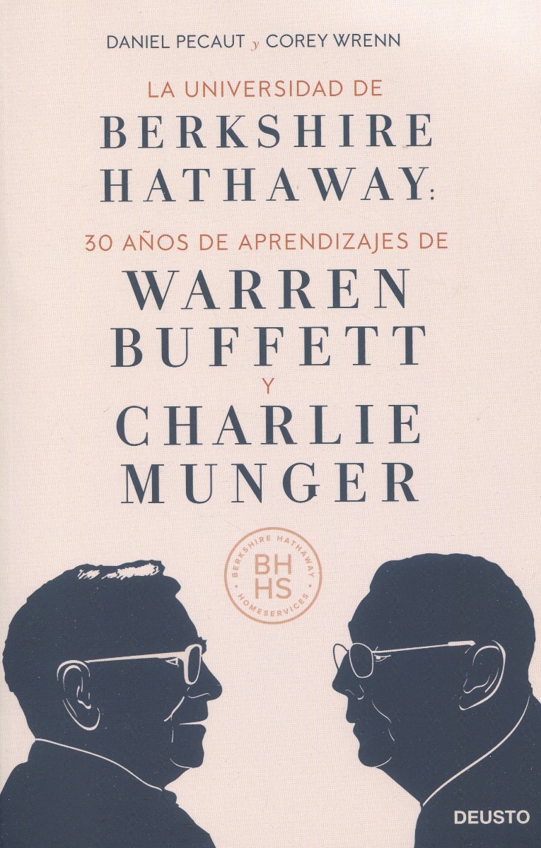 L a Universidad de Berkshire Hathaway. 30 años de aprendizajes de Warren Buffett y Charlie Munger-0