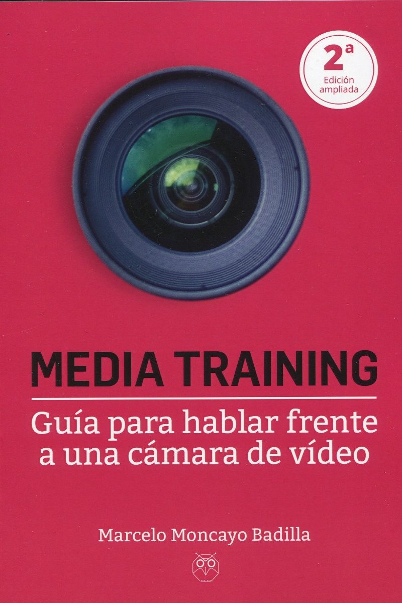 Media Training 2022. Guía para hablar frente a una cámara de vídeo -0