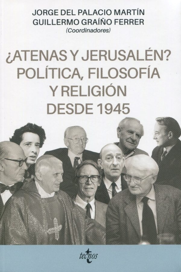 ¿Atenas y Jerusalén? Política, filosofía y religión desde 1945 -0
