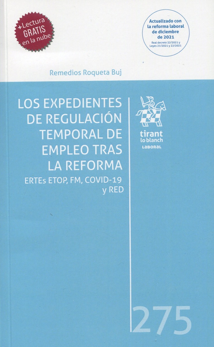 Los Expedientes de Regulación Temporal de Empleo tras la Reforma -0