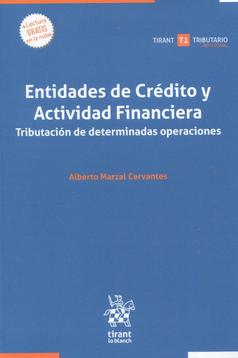 Entidades de crédito y actividad financiera. Tributación de determinadas operaciones -0