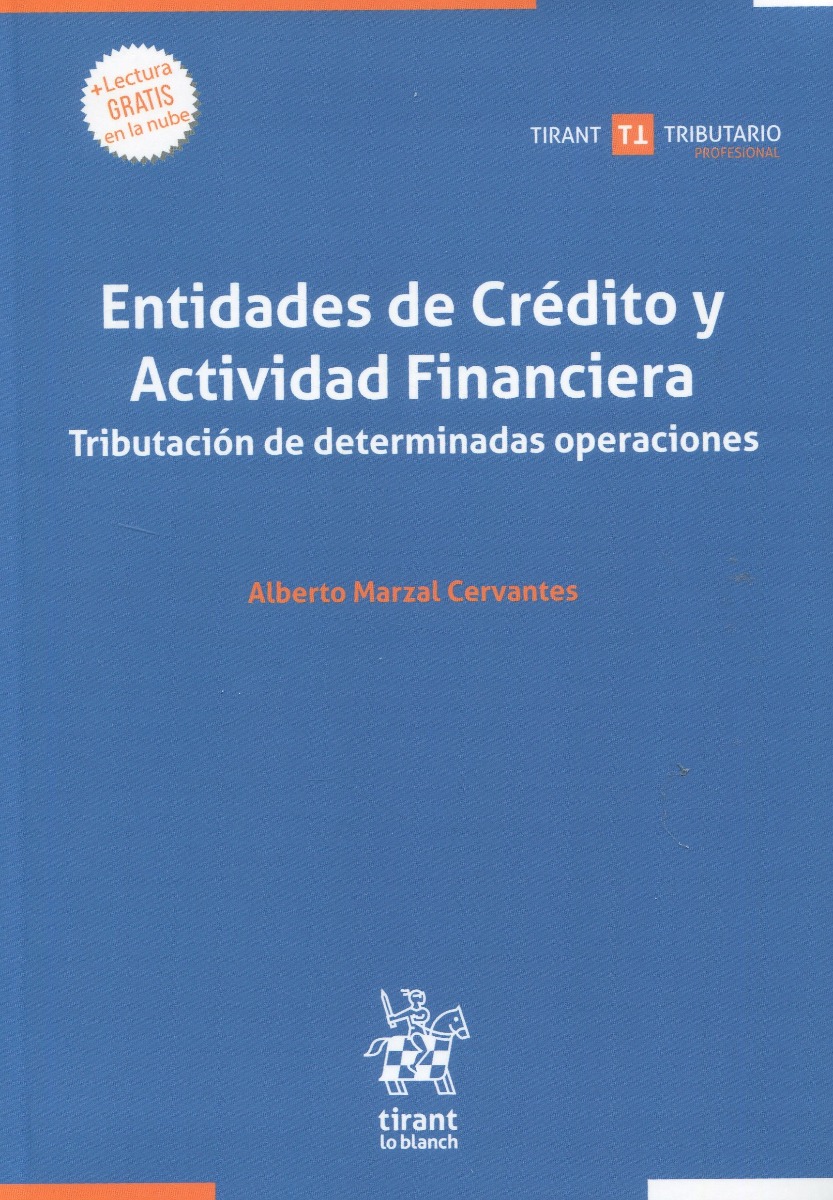 Entidades de crédito y actividad financiera. Tributación de determinadas operaciones -0