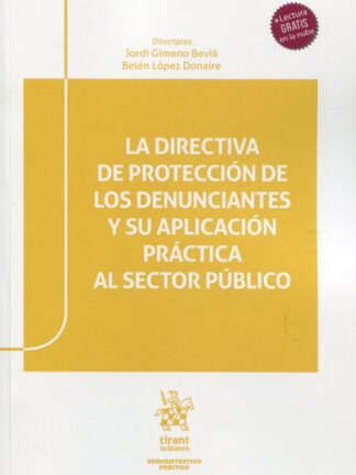 La directiva de protección de los denunciantes y su aplicación práctica al sector público