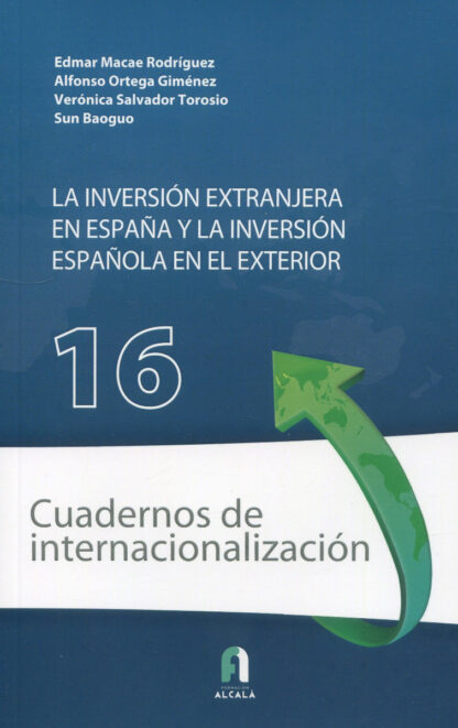 La inversión extranjera en España y la inversión española en el exterior