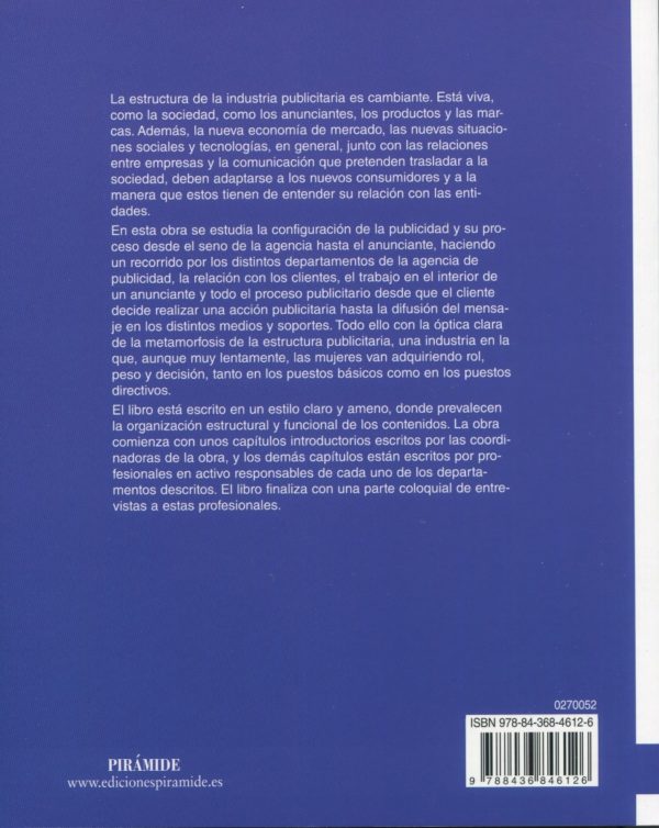 La publicidad. Estructura de la industria en España. Del cliente a la agencia (y viceversa)-72841