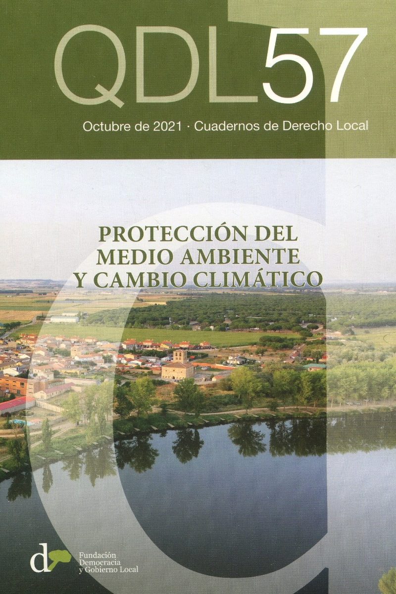 Cuadernos de derecho local Nº 57 Octubre 2021 Protección del medio ambiente y cambio climático-0