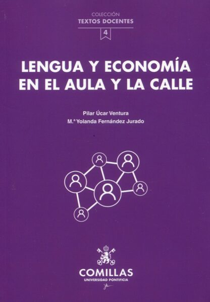 Lengua y economía en el aula y la calle