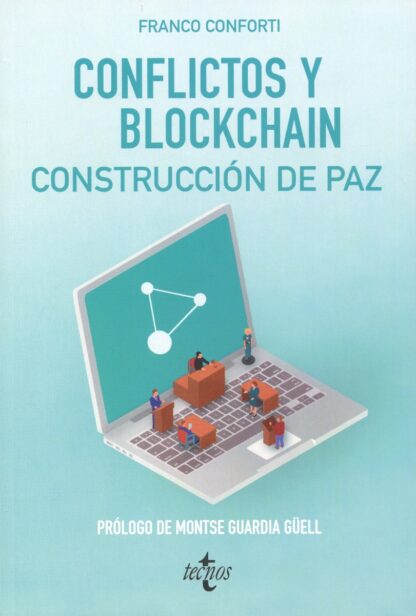 Conflictos y Blockchain. Construcción de paz