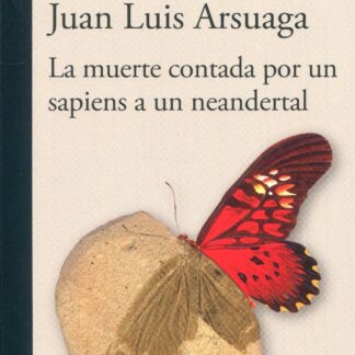La muerte contada por un sapiens a un neandertal