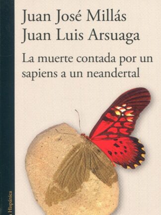 La muerte contada por un sapiens a un neandertal
