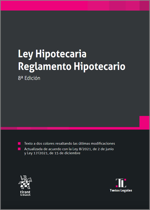 Ley Hipotecaria Reglamento Hipotecario 2022 -0