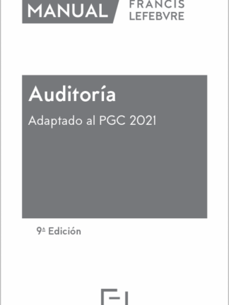 Manual de auditoría 2022. Adaptado al PGC 2021