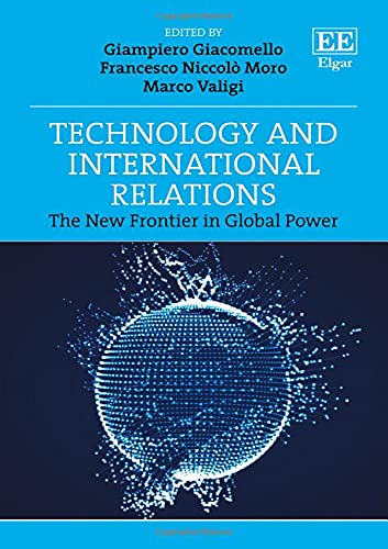 Technology and International Relations: The New Frontier in Global Power -0