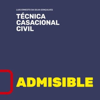Admisible. Compilación de resoluciones de la Sala de lo Civil del Tribunal Supremo sobre los requisitos de admisión del Recurso de Casación Civil.