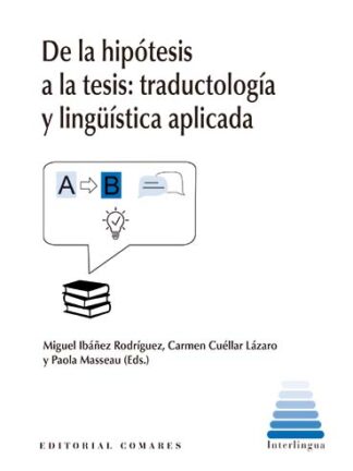 PDF De la Hipótesis a la tesis: traductología y lingüística aplicada