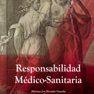 Responsabilidad médico-sanitaria