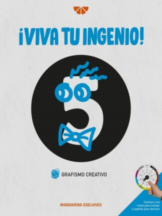 ¡Viva tu ingenio! Grafismo creativo 5