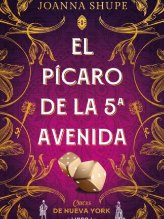 Pícaro de la Quinta Avenida (Chicas de Nueva York 1)