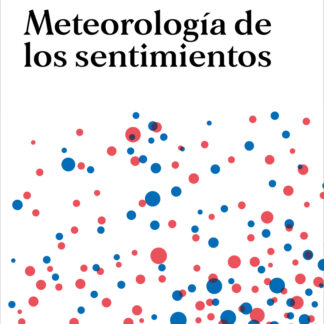 Meteorología de los sentimientos: Meterología divertida