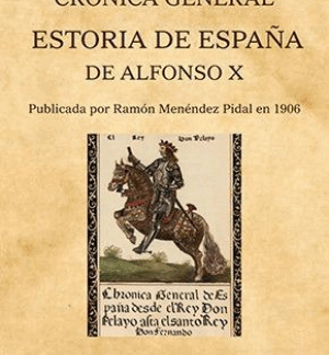 Primera crónica general. Estoria de España de Alfonso X