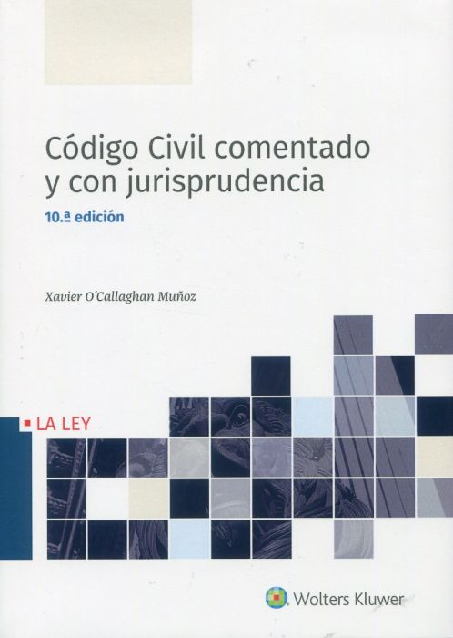Código civil comentado y con jurisprudencia 2022