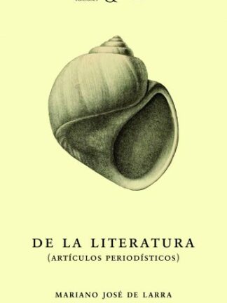 De la literatura (artículos periodísticos)