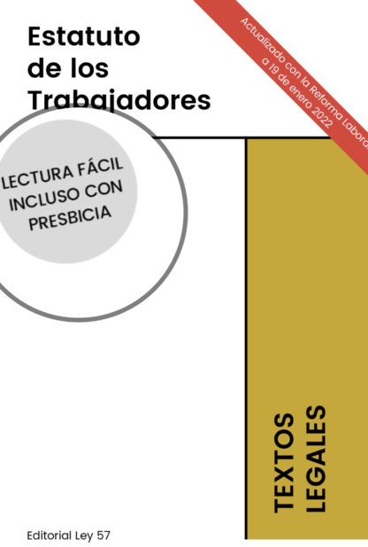 Estatuto de los trabajadores. Actualizado con la Reforma laboral a 31 de marzo 2022