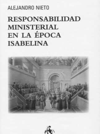 Responsabilidad ministerial en la época Isabelina