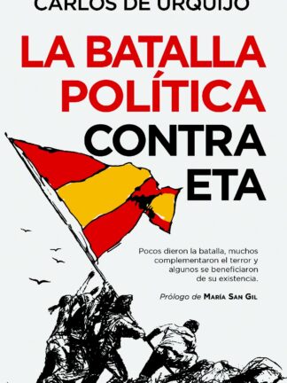 La batalla política contra ETA