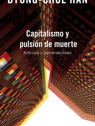 Capitalismo y pulsión de muerte