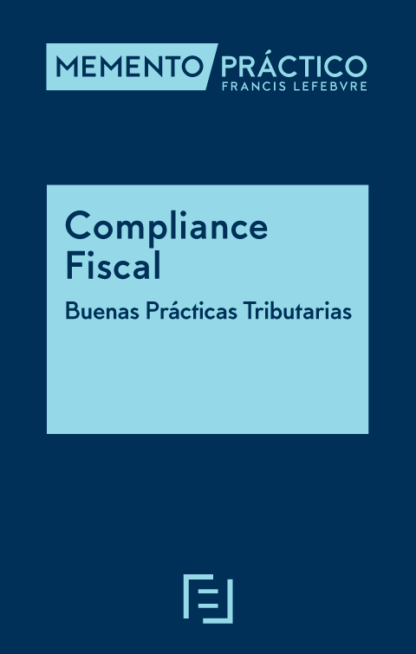 Memento Compliance Fiscal . Buenas Prácticas Tributarias 2022